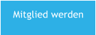 Mitglied werden